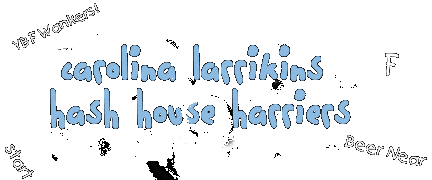 Carolina Larrikins Hash House Harriers